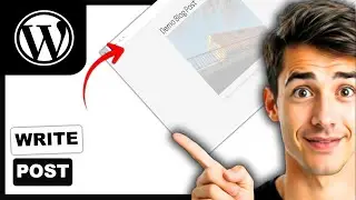 How to write a blog post in WordPress (Easiest Way)(2026 Guide)