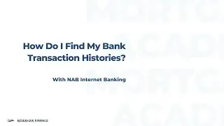 How Do I Find My Bank Transaction Histories? (With NAB Internet Banking)