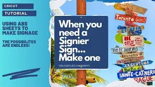 USING ABS SHEETS TO MAKE SIGNAGE - THE POSSIBILITIES ARE ENDLESS!!