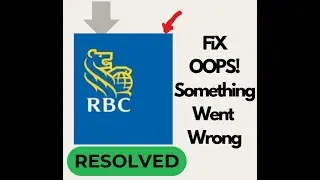 Fix RBC Mobile Oops Something Went Wrong Error on Android | Easy Solution! #techsupport #tutorial