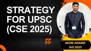 Strategy For UPSC (CSE 2025)