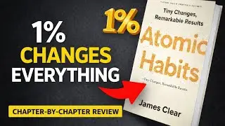 Atomic Habits by James Clear - Chapter 1 Review