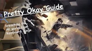 Ash! | An Arknights Operator's Mediocre Guide