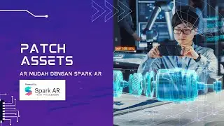 Memakai Patch Asset Ganti Warna Bola Mata - AR Mudah Dengan Spark AR