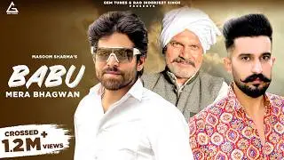 Babu Mera Bhagwan (Official Video) : Masoom Sharma | Jeet Nain | JD Ballu | Haryanvi Song