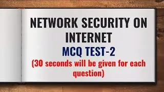 NETWORK SECURITY ON INTERNET MCQ TEST-2