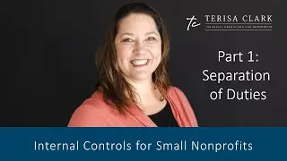 Internal Controls for Small Nonprofits: Separation fo Duties
