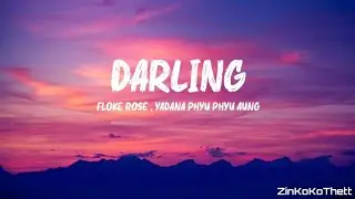 Floke Rose & Yadanar Phyu Phyu Aung  - Darling