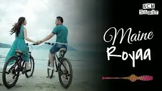 Maine Royaa Mashup Hindi Music | Copyright free music | Present by :- NCM Samir
