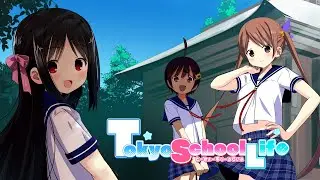 Tokyo School Life - Launch Trailer