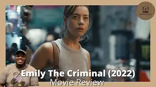 C&C Reviews: Emily The Criminal (2022)