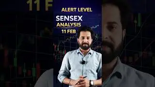 Sensex Nifty & BankNifty Prediction for 11 February | Complete Market Analysis