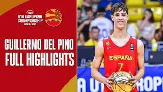 Guillermo Del Pino | Spain 🇪🇸 | Full Highlights from #FIBAU16Europe