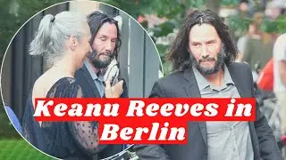 Keanu Reeves in Berlin with GF & Matrix 4 Costars