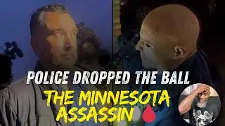Police Let Minnesota Assassin Escape l Major BOMBSHELL in Alexander Brothers Case