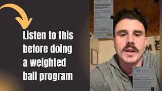 Listen to this before doing a weighted ball program