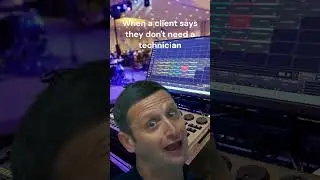 When a client says they don't need a technician - Are you sure about that?