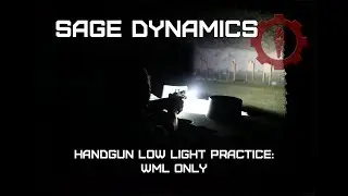 Handgun Low Light Practice: WML Only
