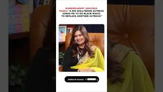 Numerologist Amayraa: &ldquo;A BIG Bollywood Actress asked me to do Black Magic to REMOVE other...!