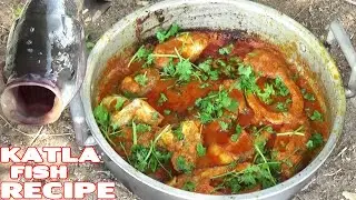KATLA FISH CURRY RECIPE | VILLAGE STYLE BOCHA FISH GRAVY RECIPE | SOUTH INDIAN KATLA LIVE FISH CURRY