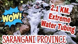 2.1 KM EXTREME WATER TUBING IN MAITUM, SARANGANI PROVINCE @marizstelascorner