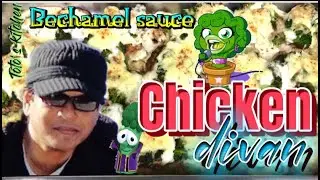 Grilled Chicken Divan with Broccoli, Cheese, and B&eacute;chamel Sauce By Toto&rsquo;s Kitchen
