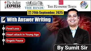29 September 2025 Editorial discussion | Food Loss, Heart Attack young, Engels pause