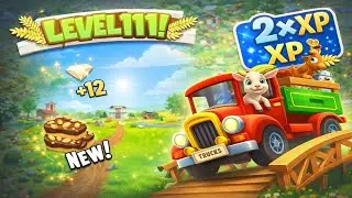 Level 111 in Hay Day! 😱 Fast XP Tips During 2&times; Truck Event