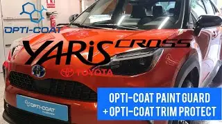 🔷️ Toyota Yaris Cross + Opti-Coat PAINT GUARD + Opti-Coat TRIM protect 🔷️ ▪️V&iacute;deo completo▪️