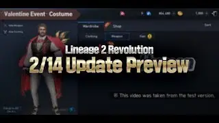 [Lineage 2: Revolution] 2/14 Update Preview