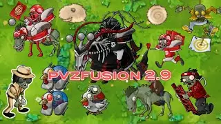 Pvz fusion 2.9 big update. All new zombies full guide.