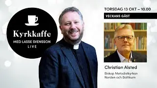 2022-10-13 | Kyrkkaffe med Lasse Svensson och Christian Alsted