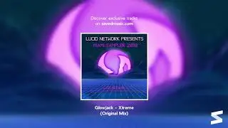 Glowjack - Xtreme (Original Mix)