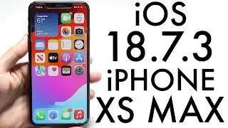iOS 18.7.3 на iPhone XS Max! (Обзор)