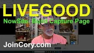 LIVEGOOD NowSite AI Build Capture Pages, Save Contacts, Fun!