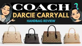 ❗❗❗COACH DARCIE CARRYALL HANDBAG REVIEW ❗❗❗ MINI DARCIE CARRYLL REVIEW | Coach Handbag REVIEW