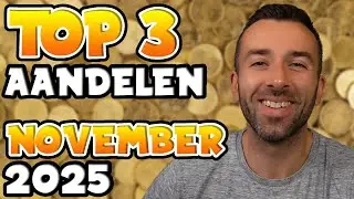 TOP 3 AANDELEN OM TE KOPEN - NOVEMBER 2025