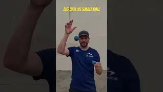 Big Ball Vs Small Ball - what's the difference?