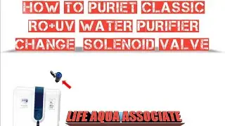 #puriet classic ro+uv #Change Solenoid valve (SV)