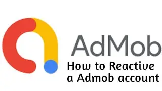 How to Reactive Admob account ||Google admob account..