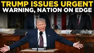 US NEWS LIVE | Trump Delivers Emergency Warning, Sparks Nationwide Tension And Public Concern