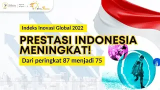 Menuju Peringkat Teratas: Strategi Indonesia dalam Meningkatkan INOVASI Bisnis dan Pasar