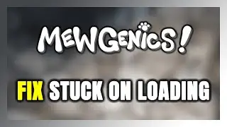 How to FIX Mewgenics Stuck on Loading Screen / Not Loading