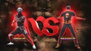 Rematch with Zerox FF 🔱 Maxado FF Vs Zerox FF - Freefire