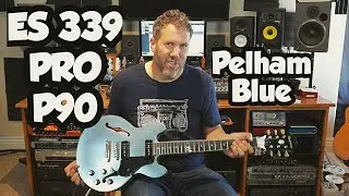 Epiphone ES-339 PRO P90, Pelham Blue Review
