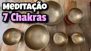 7 Chakras 💗 Meditação com Taças Tibetanas 💗 Cura Ativação Meditação