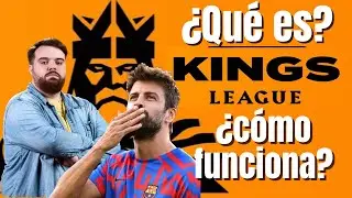&iquest;Qu&eacute; es la KINGS LEAGUE?👑 La LIGA de STREAMERS! C&oacute;mo funciona la Kings League?👉🏻Explicaci&oacute;n en 4'