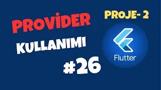 Flutter Dersleri #26 | Theme Değişimi ve Provider Kullanımı