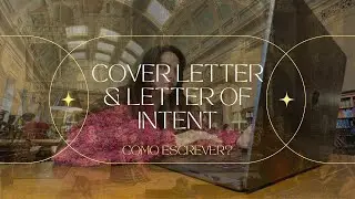 Como escrever uma Carta de motiva&ccedil;&atilde;o: Cover Letter & Letter of Intent