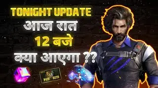 FREE FIRE TONIGHT UPDATE | 20 JUNE NEW EVENT | AAJ RAT 12 BAJE KYA AAYEGA | TONIGHT UPDATE FF